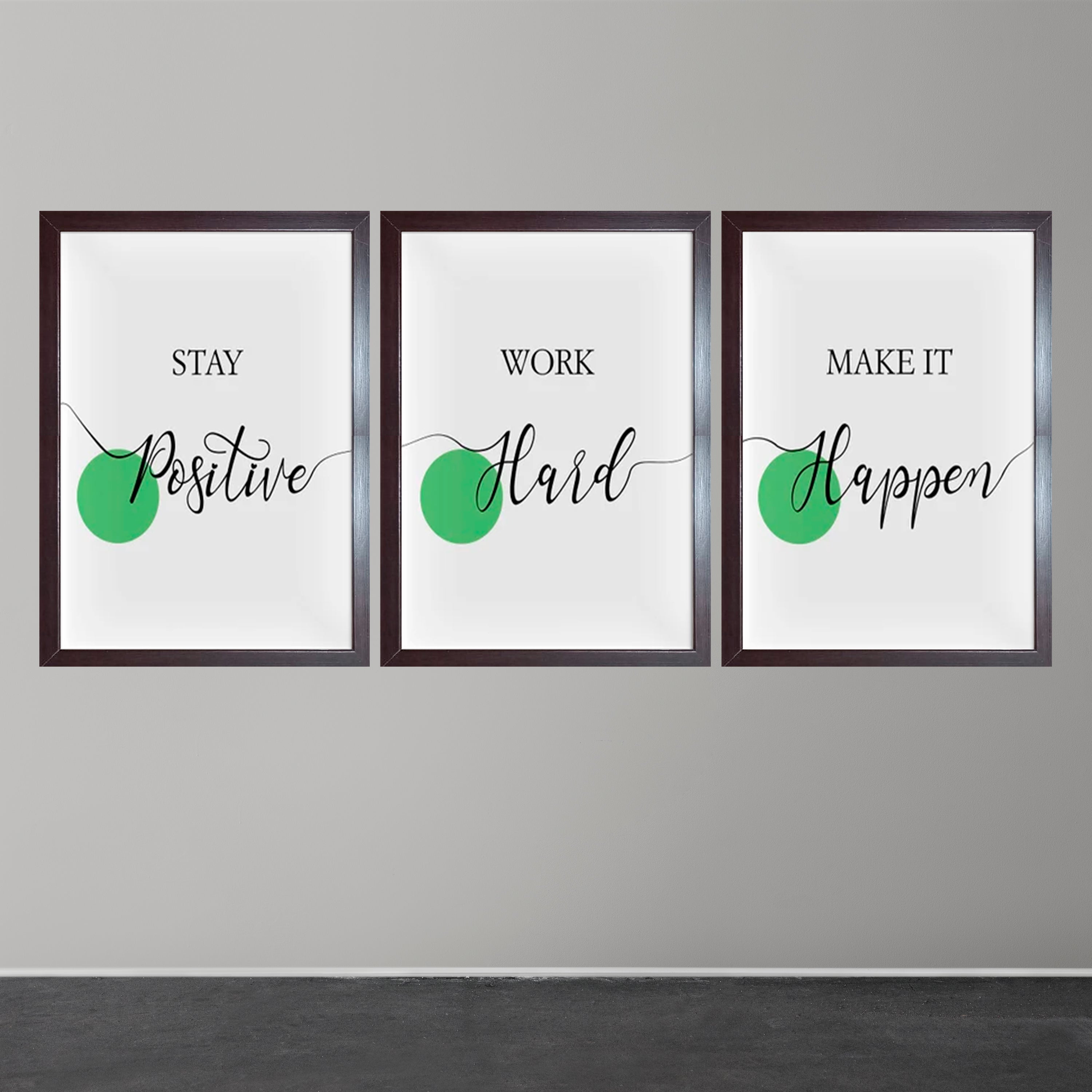 Stay Positive , Be Happy Qoutes For Home And Offices Set of 3 - 0